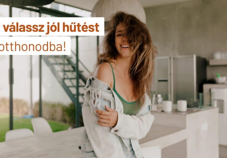 Így válassz jól hűtést az otthonodba! - Praktikus Fűtés